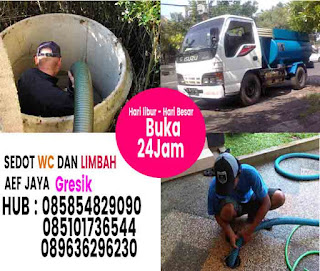 Jasa Sedot Limbah dan WC Mampet Gresik 085101736544 | 085854829090 | 0317913485